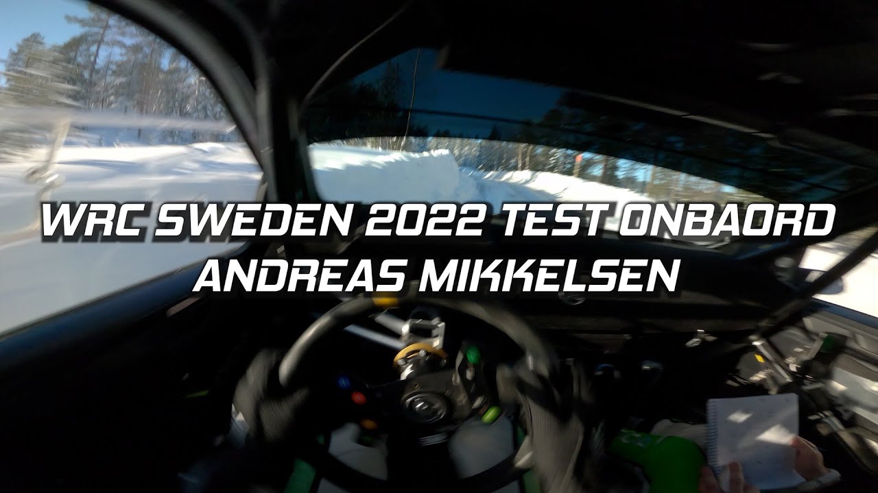 ONBOARD: Andreas Mikkelsen – Rallye Schweden Test